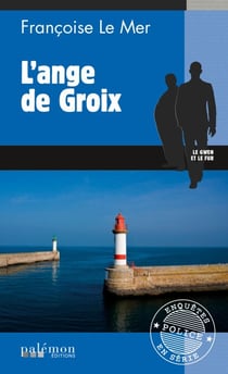 L'Ange de Groix - Le Gwen et Le Fur - Tome 9