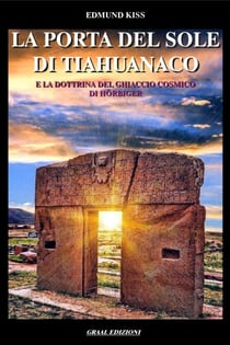 La Porta del Sole di Tiahuanaco - I Titani dell'Ahnenerbe, #3