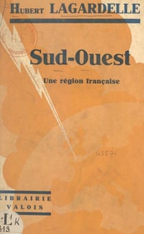 Sud-Ouest - Une région française