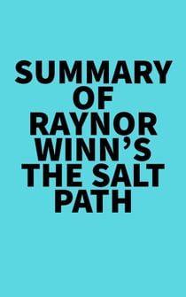 Summary of Raynor Winn's The Salt Path