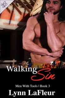 Walking Sin - Men With Tools, #3