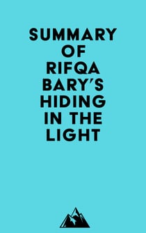 Summary of Rifqa Bary's Hiding in the Light