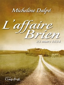 L'affaire Brien - 23 mars 1834