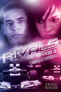 Rivals - Skid Young Adult Racing Series, #2