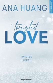 Twisted Love - Tome 1 - Love