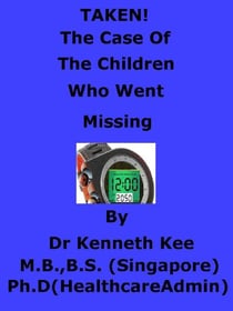 Taken! The Case  of  the  Children Who Went  Missing