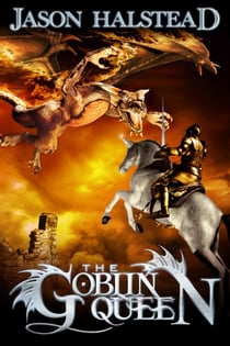 The Goblin Queen - Serpent's War, #3