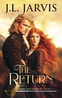 Highland Soldiers 3: The Return - Highland Soldiers, #3