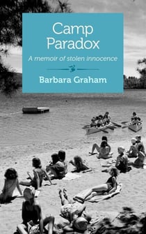 Camp Paradox - A Memoir of Stolen Innocence