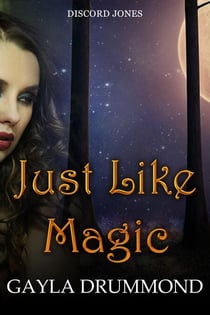 Just Like Magic - Discord Jones, #7