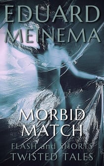 Morbid Match - Flash & Shorts
