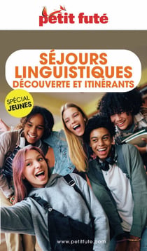 Guide Guide Des Séjours Linguistiques 2024 Petit Futé