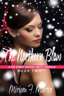The Northern Blow - The Sin Street Sisters, #2
