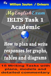 IELTS Task 1 Academic: How to Plan and Write Responses for Graphs, Tables and Diagrams - IELTS: Obtaining High Bands, #8