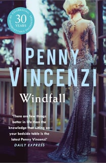 Windfall - The stunning bestselling novel of temptation, ambition and desire