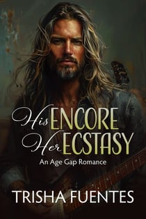 His Encore, Her Ecstasy - An Age Gap Romance, #2