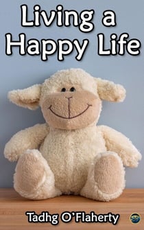 Living a Happy Life