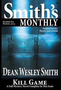 Smith's Monthly #6 - Smith's Monthly, #6