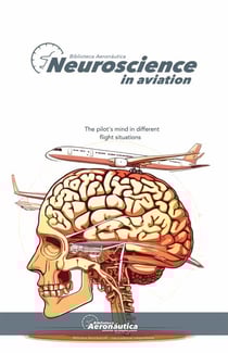 Neuroscience in aviation - Aviation