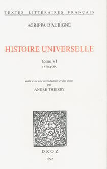 Histoire universelle - Tome VI, 1579-1585
