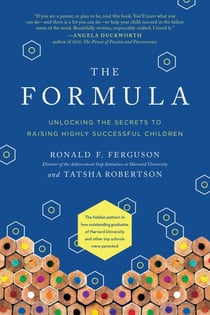 The Formula - Unlocking the Secrets to Raising Highly Successful Children