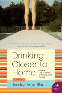 Drinking Closer to Home - A Novel
