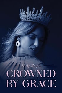Crowned by Grace
