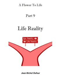 Life Reality - Flower To Life, #9