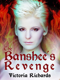 The Banshee's Revenge - The Banshee's Embrace, #3