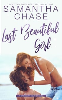 Last Beautiful Girl - Magnolia Sound, #6