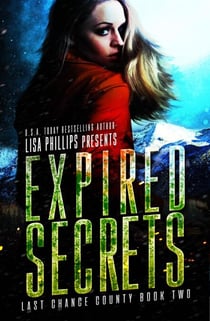 Expired Secrets - Last Chance County, #2