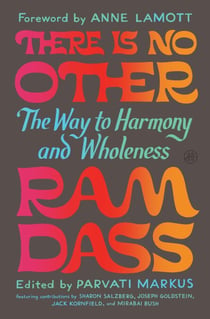 There Is No Other - The Way to Harmony and Wholeness