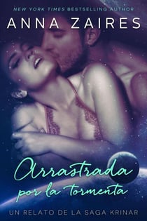 Arrastrada por la tormenta: Un relato de la saga krinar