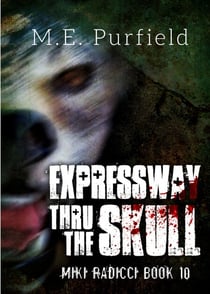 Expressway Thru the Skull - Miki Radicci, #10