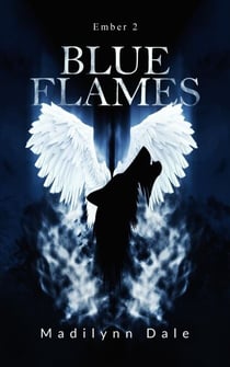 Blue Flames - Ember, #2