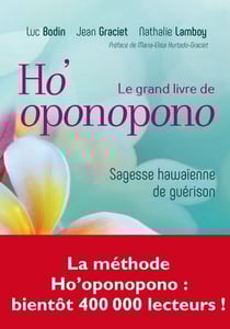 Le grand livre de Ho'oponopono