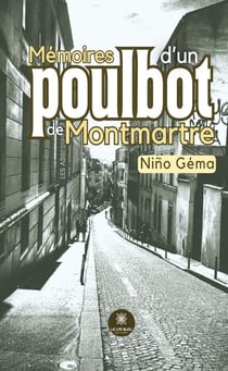 Mémoires d’un poulbot de Montmartre