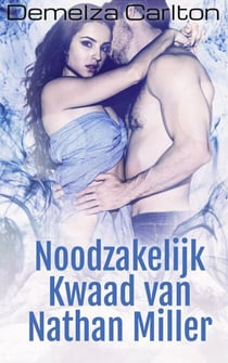 Noodzakelijk Kwaad van Nathan Miller - Nachtmerries-trilogie, #2
