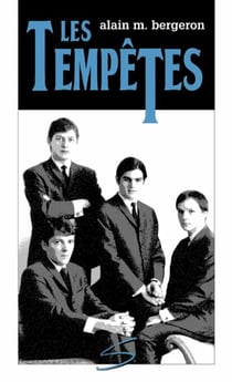 Les Tempêtes - ou Les mémoires d’un Beatle raté