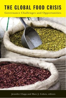 The Global Food Crisis - Governance Challenges and Opportunities