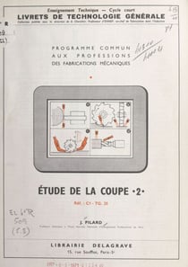 Étude de la coupe (2). Réf. C1-TG.25 - Programme commun aux professions des fabrications mécaniques