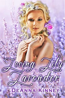 Loving Lily Lavender - Lavender Series, #1
