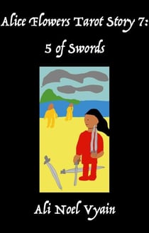 5 of Swords - Alice Flowers Tarot, #7