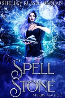 Spell Stone - Merry Magic, #3