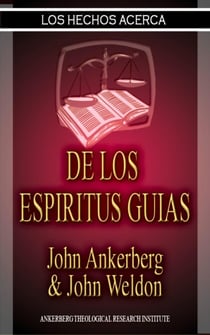 Los Hechos Acerca De Los Espiritus Guias - Los Hechos Acerca, #3