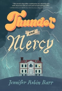 Thunder and Mercy - A Novel