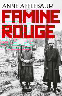 Famine rouge - La guerre de Staline en Ukraine