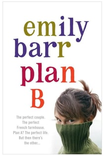 Plan B - A gripping and moving novel with shocking twists