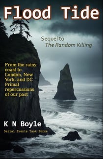 Flood Tide - Serial Events Task Force, #2