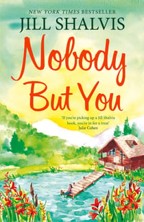 Nobody But You - A warm and funny romance